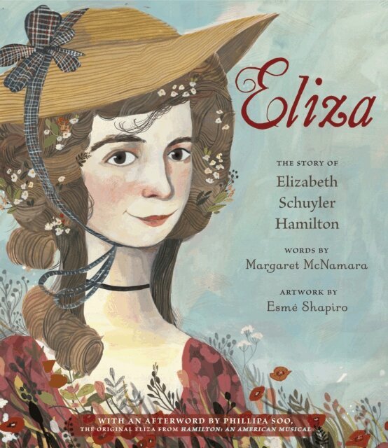 Margaret McNamara - Eliza: The Story of Elizabeth Schuyler Hamilton, E-bok