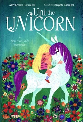 Uni the Unicorn av Amy Krouse Rosenthal