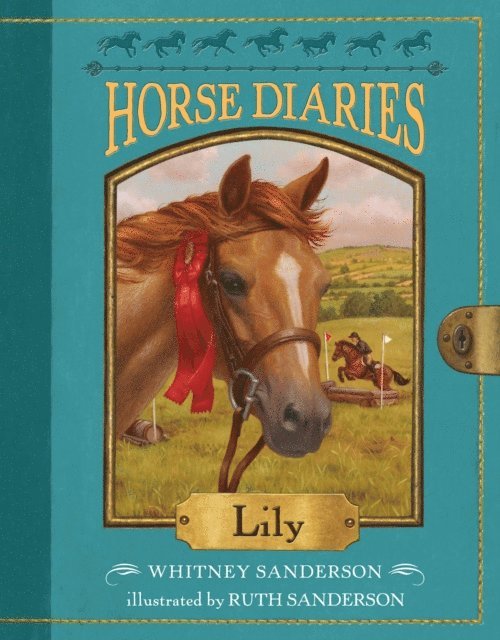 Whitney Sanderson - Horse Diaries #15: Lily, E-bok