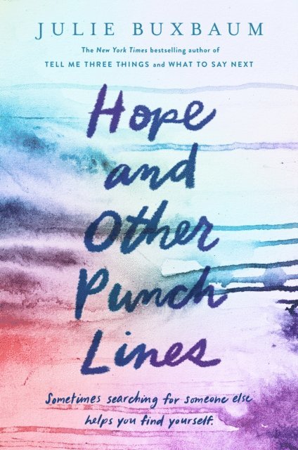 Julie Buxbaum - Hope and Other Punch Lines, E-bok