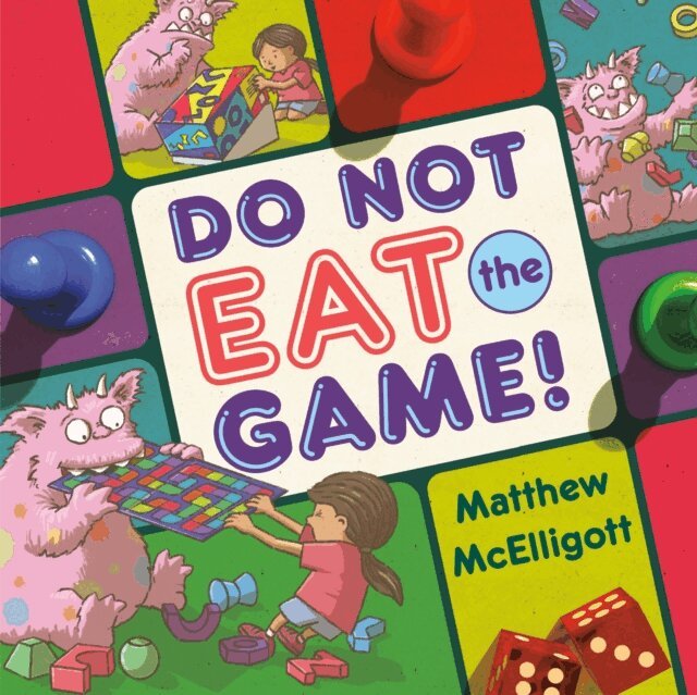 Matthew McElligott - Do Not Eat the Game!, E-bok