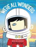 We'Re All Wonders