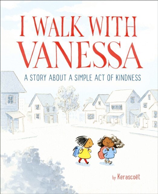 Kerascoet - I Walk with Vanessa, E-bok