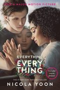 Everything, Everything Movie Tie-In Edition