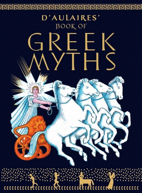 Edgar Parin d'Aulaire, Ingri d'Aulaire - D'Aulaires Book of Greek Myths, E-bok