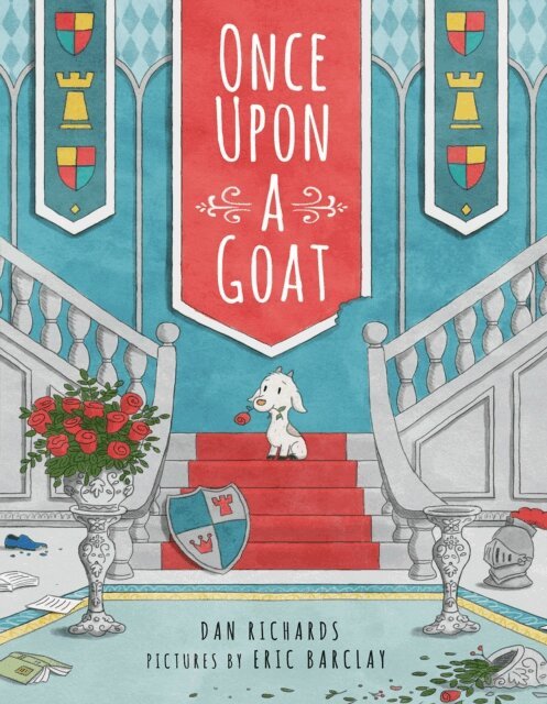 Dan Richards - Once Upon a Goat, E-bok