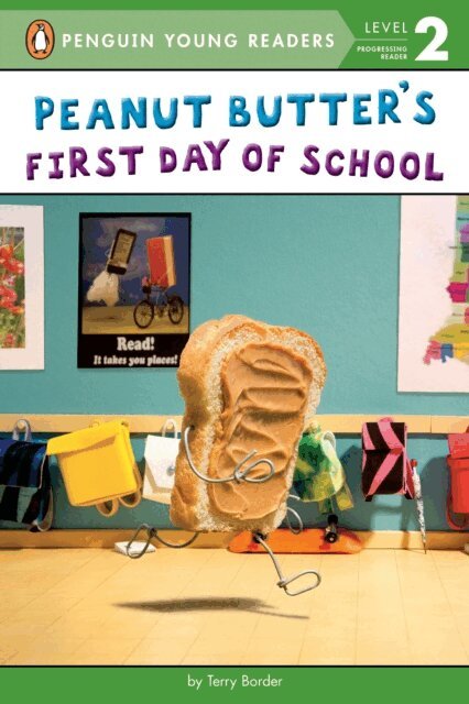 Terry Border - Peanut Butter's First Day of School, E-bok
