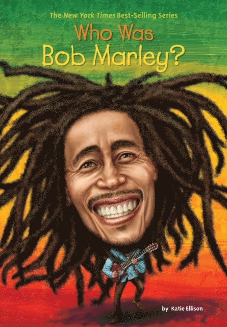 Gregory Copeland, Katie Ellison - Who Was Bob Marley?, E-bok