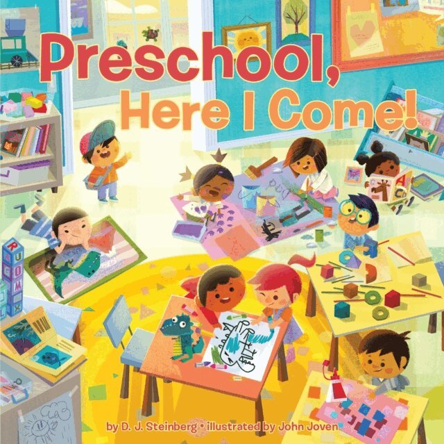 D.J. Steinberg - Preschool, Here I Come!, E-bok