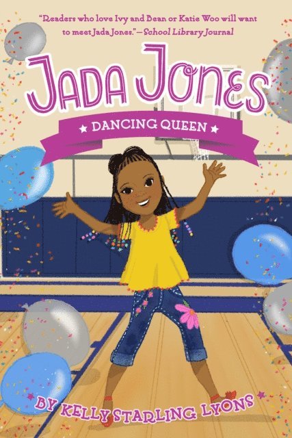 Kelly Starling Lyons - Dancing Queen #4, E-bok