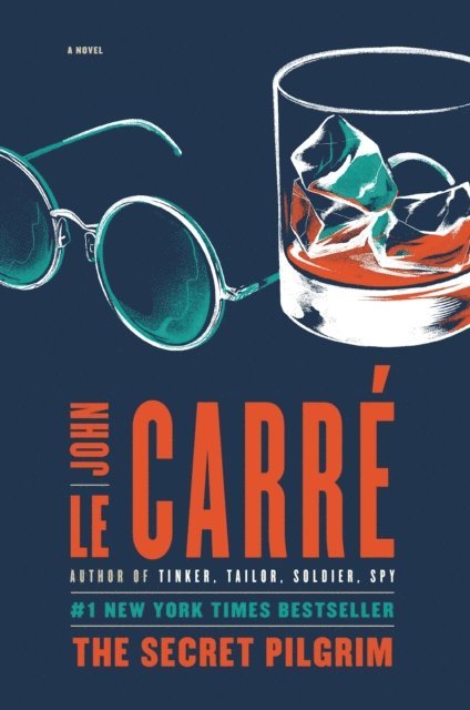 John le Carre - Secret Pilgrim, E-bok