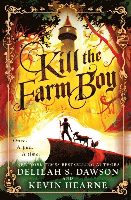 Delilah S. Dawson, Kevin Hearne - Kill the Farm Boy, E-bok