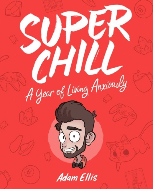 Adam Ellis - Super Chill, E-bok