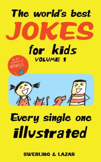 Ralph Lazar, Lisa Swerling - World's Best Jokes for Kids, Volume 1, E-bok