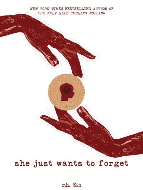 r.h. Sin - She Just Wants to Forget, E-bok