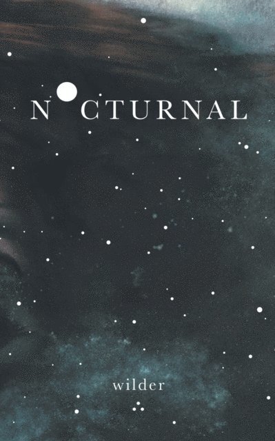 Wilder Poetry - Nocturnal, E-bok