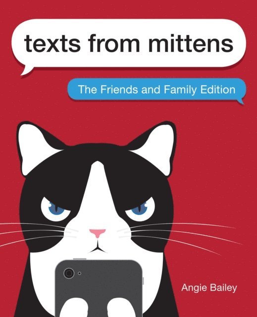 Angie Bailey - Texts from Mittens, E-bok