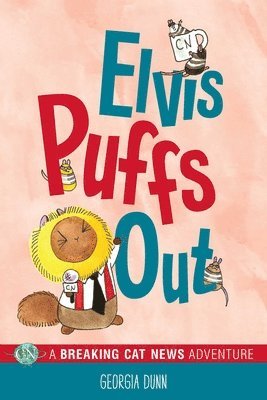 Georgia Dunn - Elvis Puffs Out, Häftad. Tillgänglighet: Lägg i varukorg