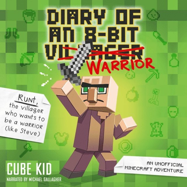 Cube Kid - Diary of an 8-Bit Warrior, Ljudbok