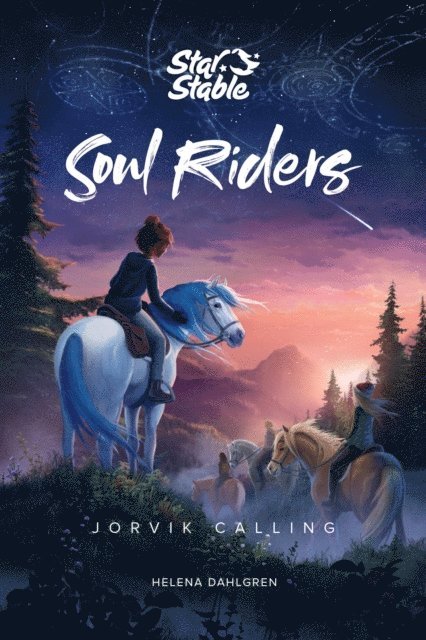 Star Stable Entertainment AB, Helena Dahlgren - Soul Riders, E-bok