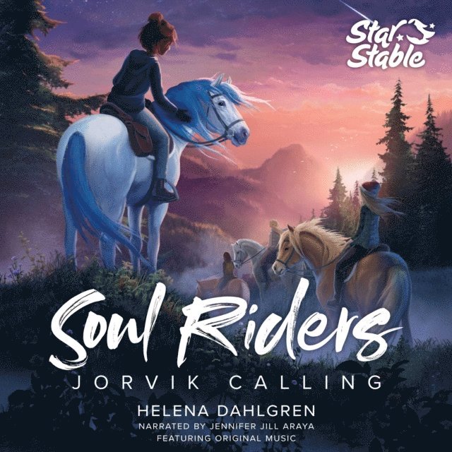 Jennifer Jill Araya, Helena Dahlgren - Soul Riders, Ljudbok
