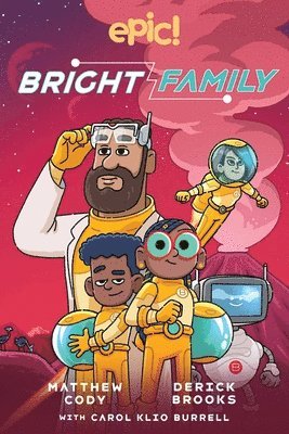 Matthew Cody, Carol Burrell - Bright Family, Häftad
