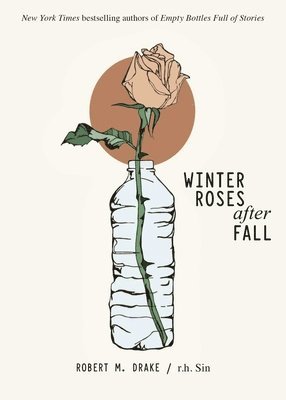 Winter Roses after Fall av Rh Sin, Robert M Drake, R H Sin, R H Sin, Robert M Drake