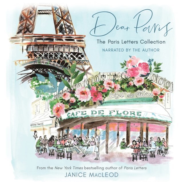 Janice MacLeod - Dear Paris, Ljudbok