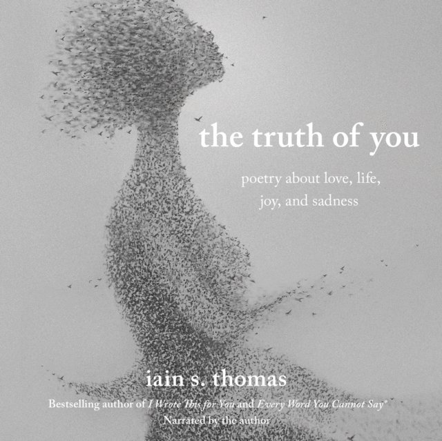 Iain S. Thomas - Truth of You, Ljudbok