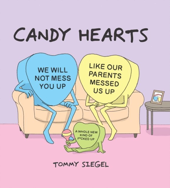 Tommy Siegel - Candy Hearts, E-bok