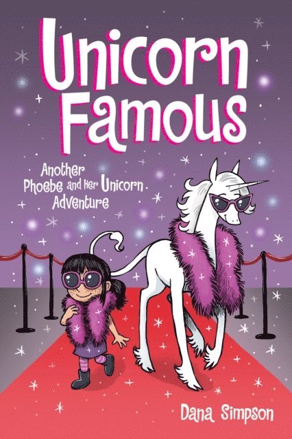 Dana Simpson - Unicorn Famous, E-bok