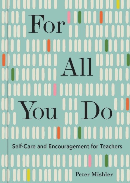 Peter Mishler - For All You Do, E-bok