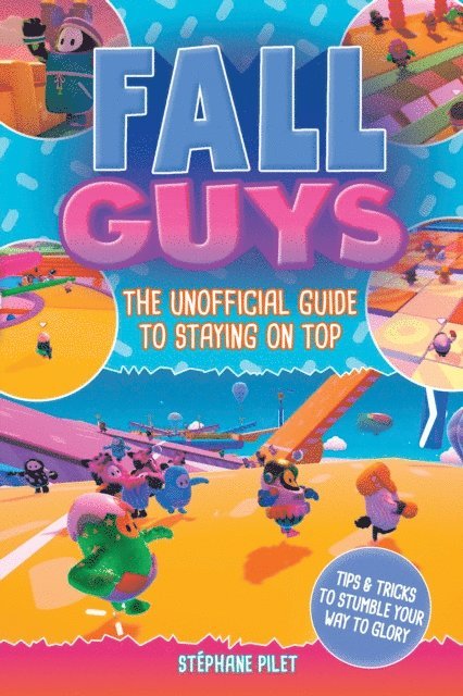 Stephane Pilet - Fall Guys, E-bok