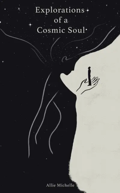 Allie Michelle - Explorations of a Cosmic Soul, E-bok. Tillgänglighet: Lägg i varukorg
