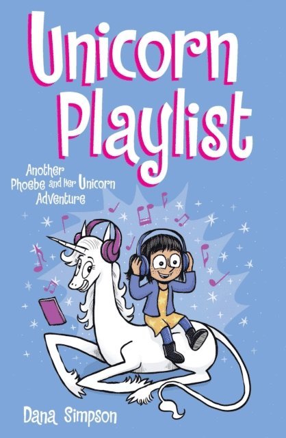 Dana Simpson - Unicorn Playlist, E-bok