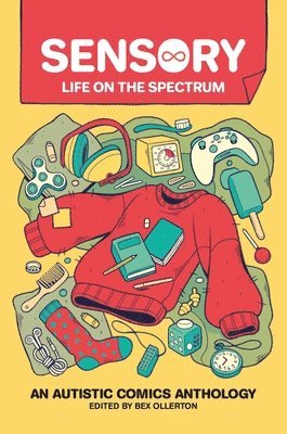 Bex Ollerton - Sensory: Life on the Spectrum, Häftad. Tillgänglighet: Lägg i varukorg