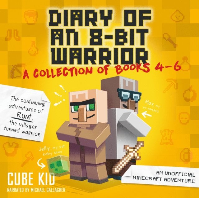 Cube Kid - Diary of an 8-Bit Warrior Collection, Ljudbok