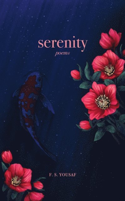 F. S. Yousaf - Serenity, E-bok