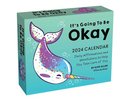It's Going to Be Okay 2024 Day-To-Day Calendar