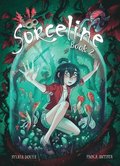 Sorceline Book 2: Volume 2