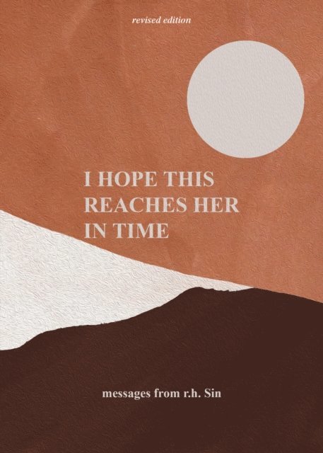 r.h. Sin - I Hope This Reaches Her in Time Revised Edition, E-bok