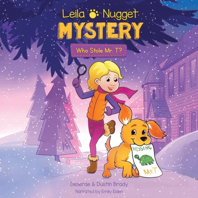 Deserae Brady, Dustin Brady - Leila & Nugget Mystery, Ljudbok