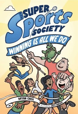 Bryan Chick - Super Sports Society Vol. 2, Häftad. Tillgänglighet: Lägg i varukorg