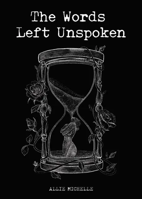 Allie Michelle - Words Left Unspoken, E-bok. Tillgänglighet: Lägg i varukorg