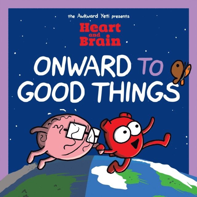 Nick Seluk - Heart and Brain: Onward to Good Things!, E-bok. Tillgänglighet: Lägg i varukorg