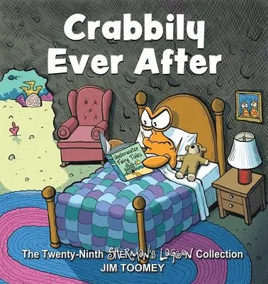 Jim Toomey - Crabbily Ever After, Häftad. Tillgänglighet: Lägg i varukorg