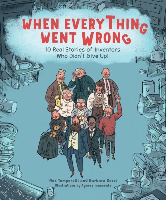 Barbara Gozzi, Max Temporelli - When Everything Went Wrong, E-bok