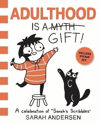 Sarah Andersen - Adulthood Is a Gift!, Häftad