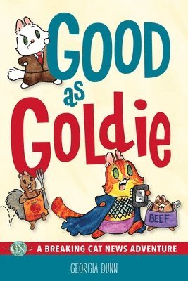 Georgia Dunn - Good as Goldie, Häftad. Tillgänglighet: Lägg i varukorg