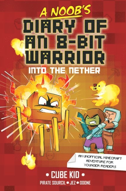 Cube Kid - Noob's Diary of an 8-Bit Warrior, E-bok